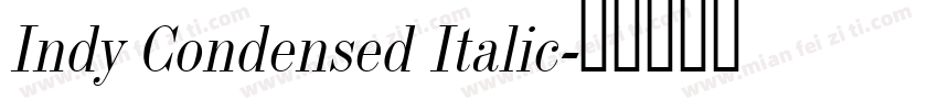 Indy Condensed Italic字体转换